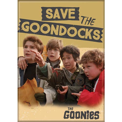 Goonies Save the Goondocks Magnet